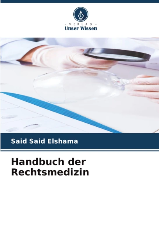 Handbuch der Rechtsmedizin