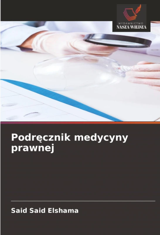 Podręcznik medycyny prawnej