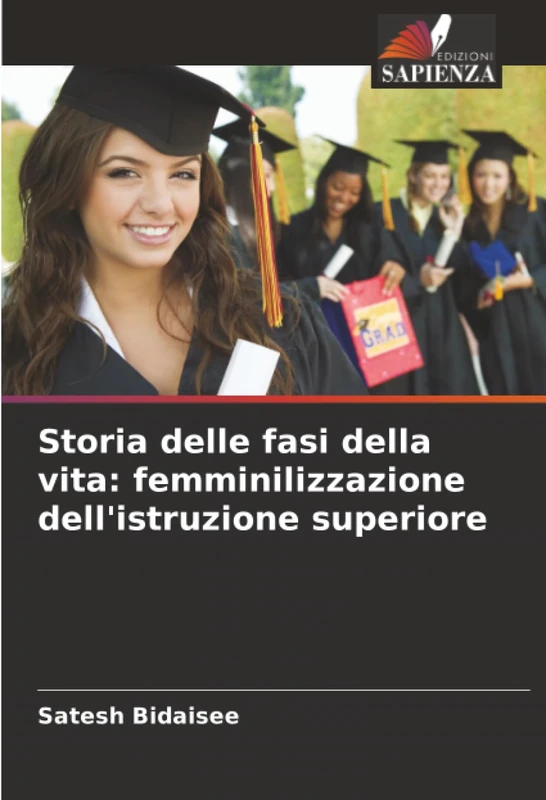 Storia delle fasi della vita: femminilizzazione dell'istruzione superiore