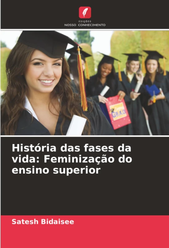 História das fases da vida: Feminização do ensino superior