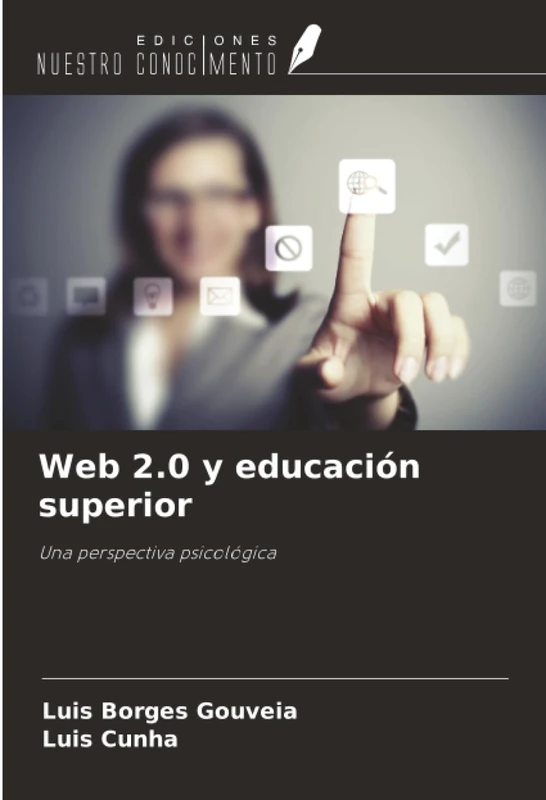 Web 2.0 y educación superior: Una perspectiva psicológica - Image 1