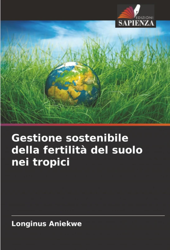 Gestione sostenibile della fertilità del suolo nei tropici