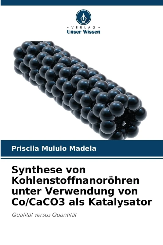 Synthese von Kohlenstoffnanoröhren unter Verwendung von Co/CaCO3 als Katalysator: Qualität versus Quantität