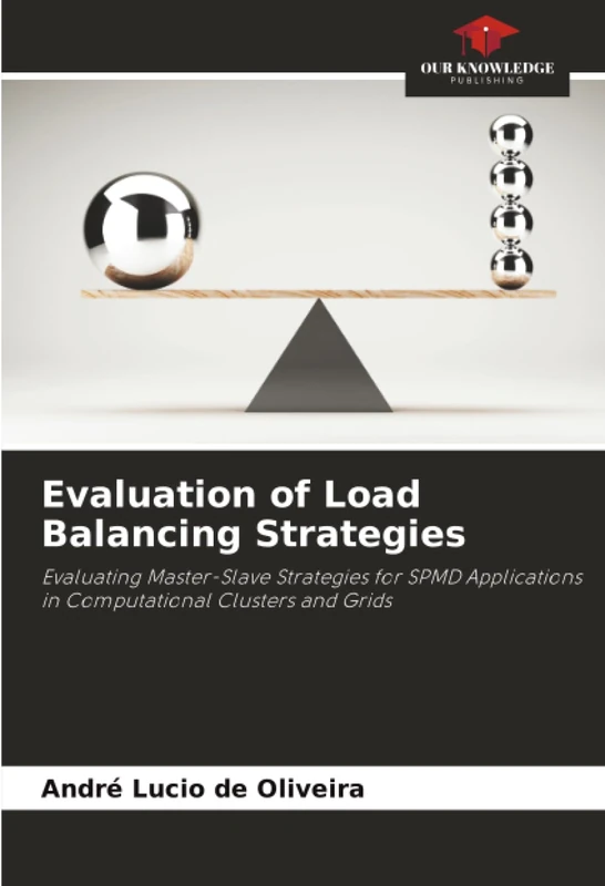 Evaluation of Load Balancing Strategies: Evaluating Master-Slave Strategies for SPMD Applications in Computational Clusters and Grids