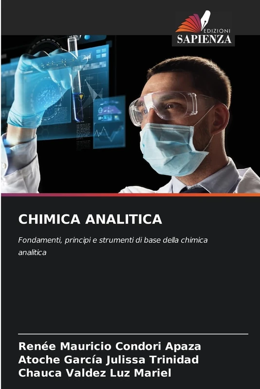 Chimica Analitica: Fondamenti, principi e strumenti di base della chimica analitica - Image 1
