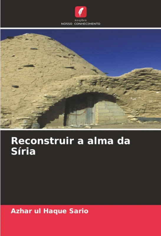 Reconstruir a alma da Síria