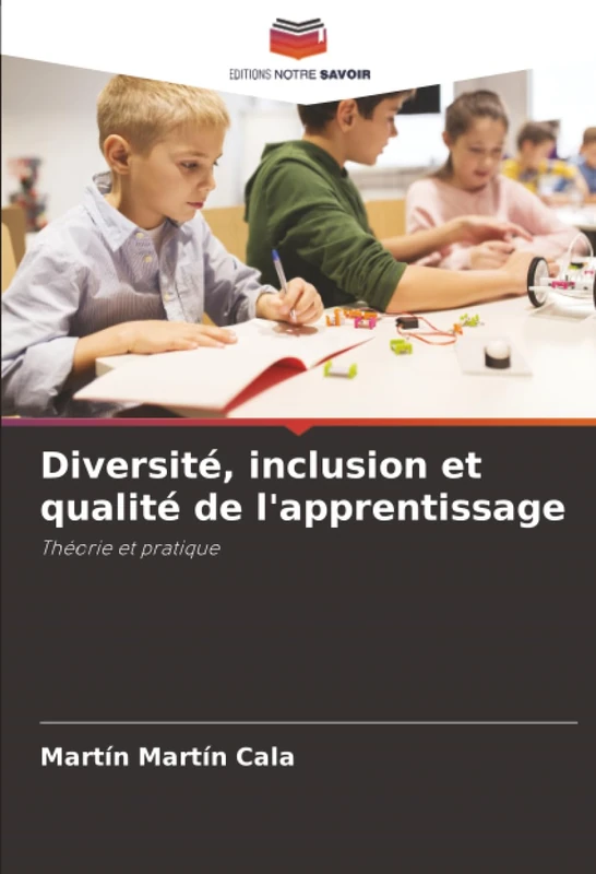 Diversité, inclusion et qualité de l'apprentissage: Théorie et pratique - Image 1