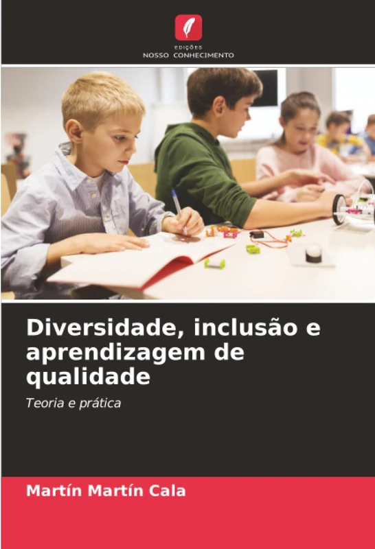 Diversidade, inclusão e aprendizagem de qualidade: Teoria e prática - Image 1