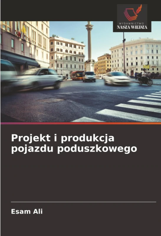 Projekt i produkcja pojazdu poduszkowego