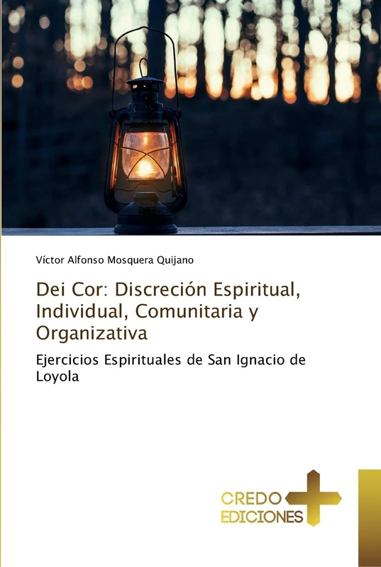Dei Cor: Discreción Espiritual, Individual, Comunitaria y Organizativa - Image 1
