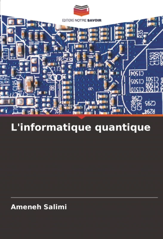 L'informatique quantique