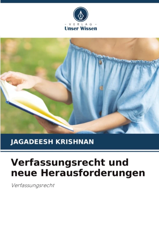 Verfassungsrecht und neue Herausforderungen: Verfassungsrecht