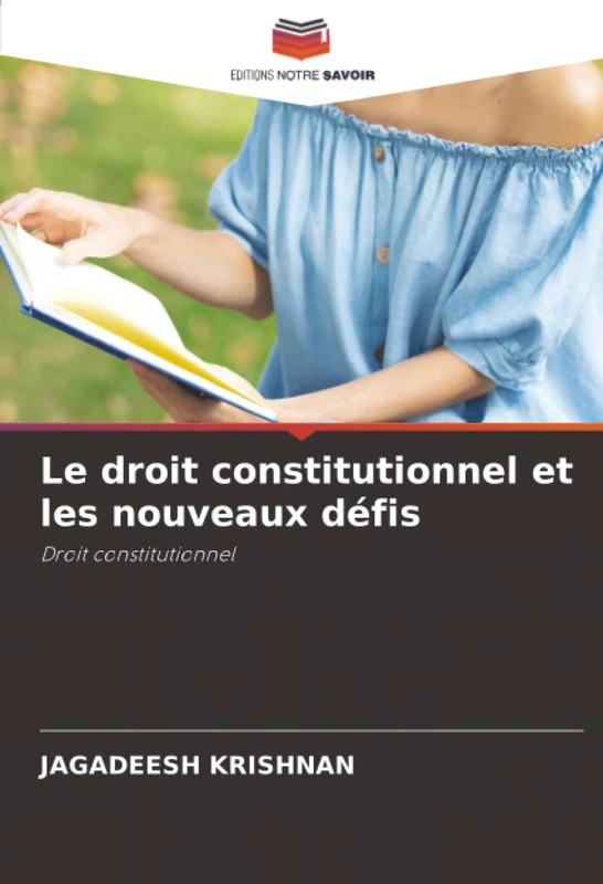 Le droit constitutionnel et les nouveaux défis: Droit constitutionnel