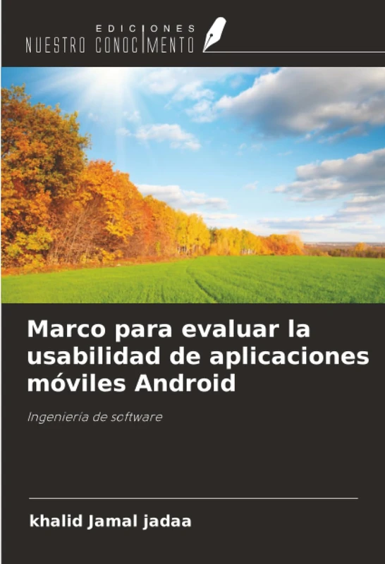 Marco para evaluar la usabilidad de aplicaciones móviles Android: Ingeniería de software - Image 1