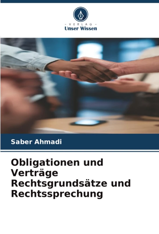 Obligationen und Verträge Rechtsgrundsätze und Rechtssprechung