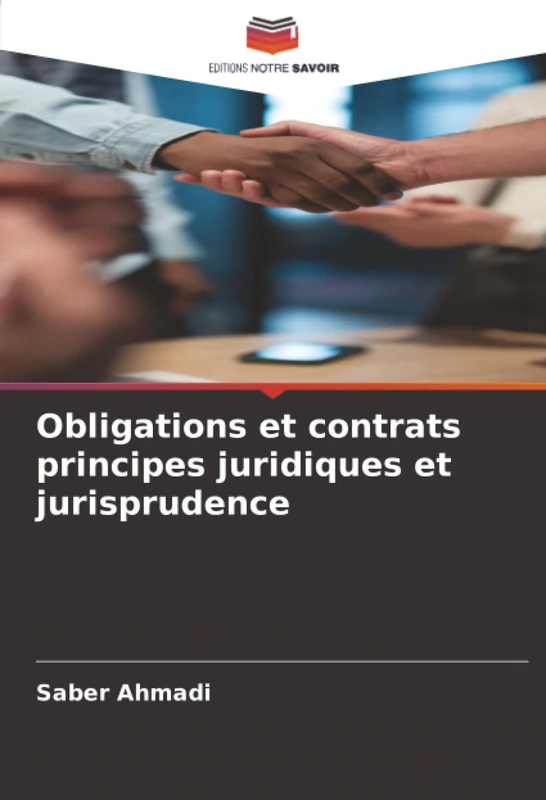 Obligations et contrats principes juridiques et jurisprudence