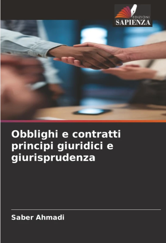 Obblighi e contratti principi giuridici e giurisprudenza