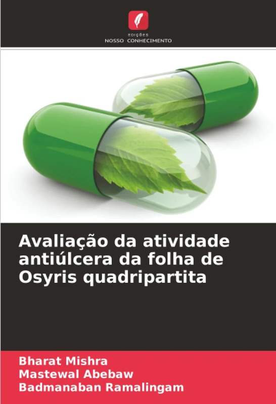 Avaliação da atividade antiúlcera da folha de Osyris quadripartita