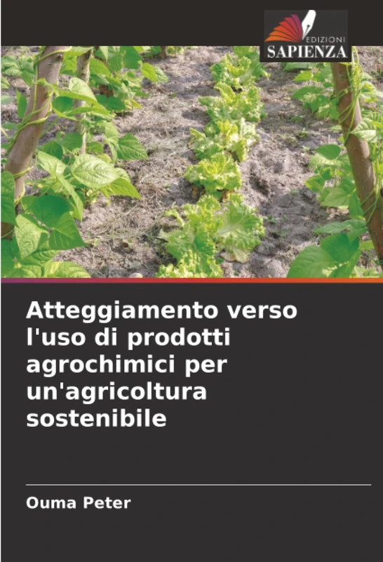 Atteggiamento verso l'uso di prodotti agrochimici per un'agricoltura sostenibile