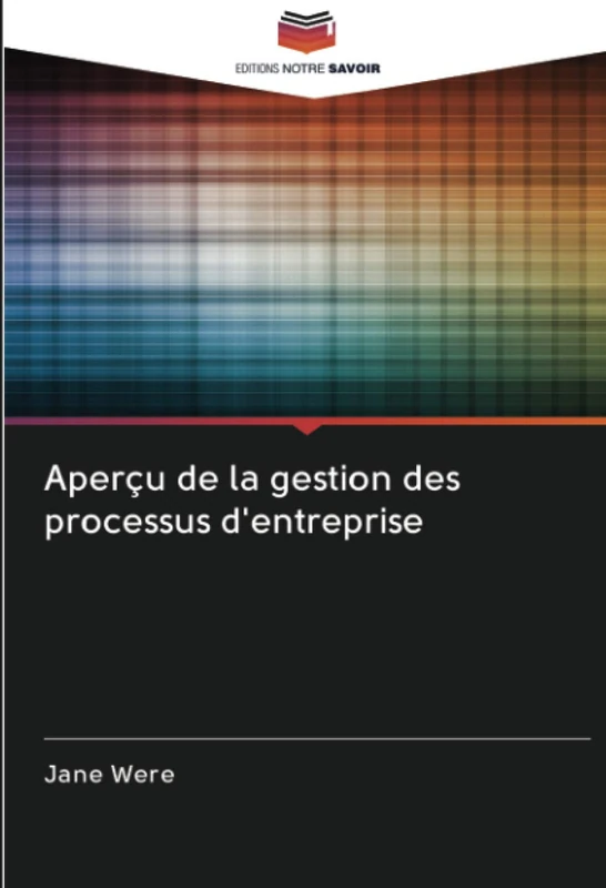 Aperçu de la gestion des processus d'entreprise