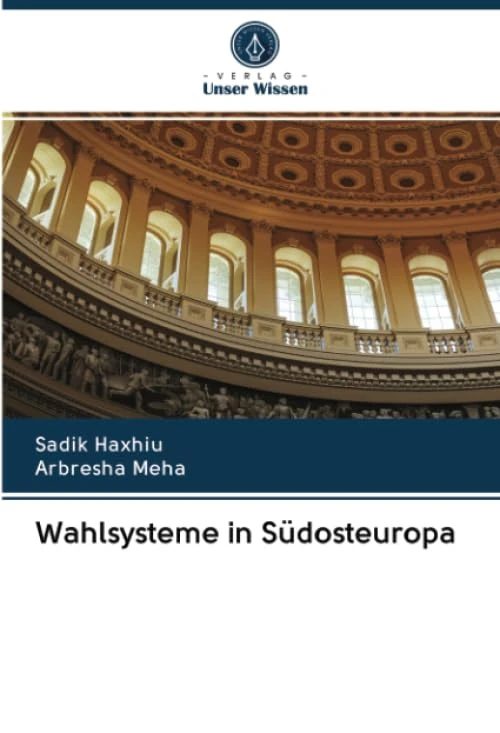 Wahlsysteme in Südosteuropa