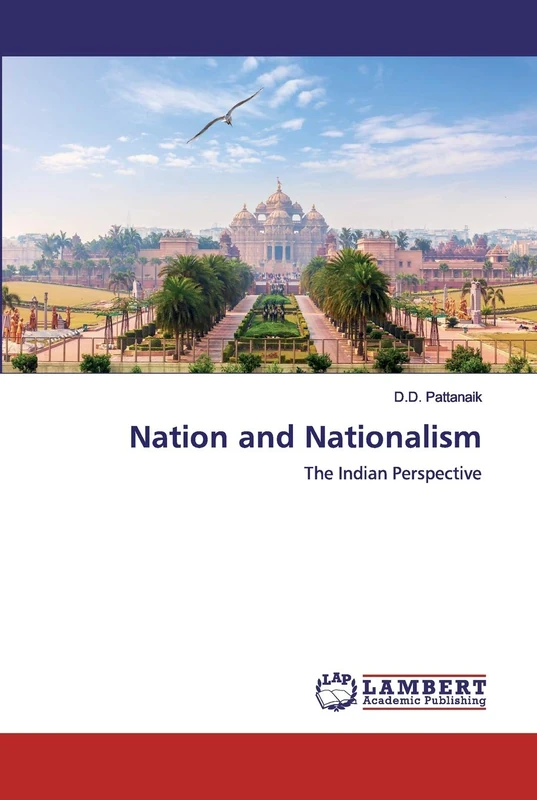 Nation and Nationalism: The Indian Perspective