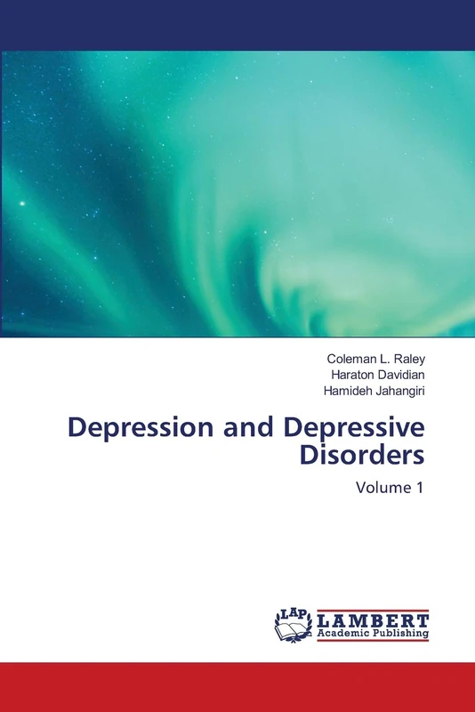 Depression and Depressive Disorders: Volume 1
