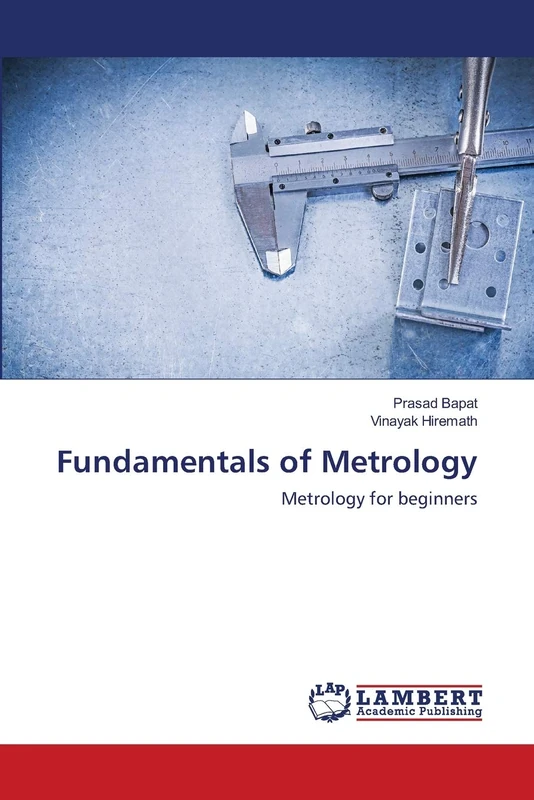 Fundamentals of Metrology: Metrology for beginners