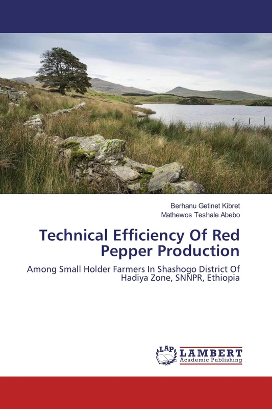 Technical Efficiency Of Red Pepper Production: Among Small Holder Farmers In Shashogo District Of Hadiya Zone, SNNPR, Ethiopia
