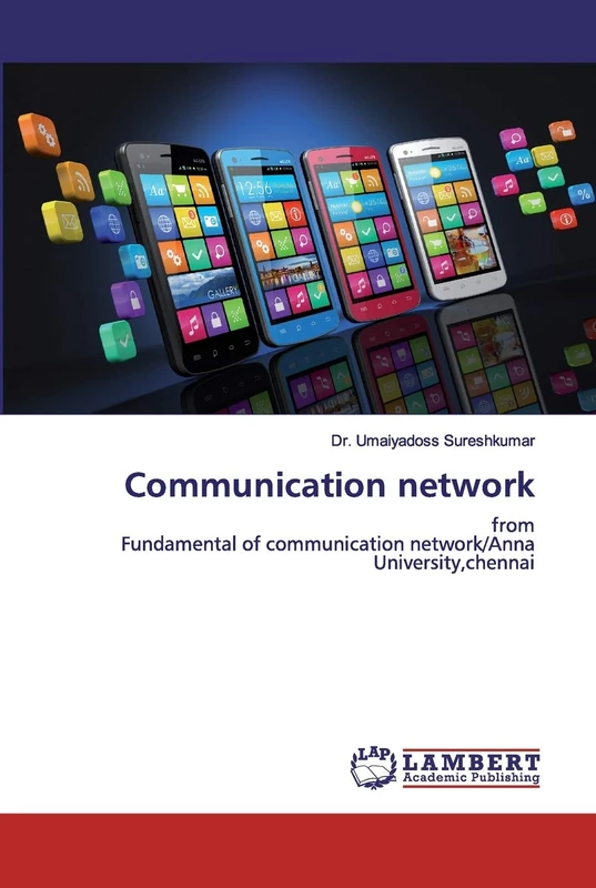 Communication network: fromFundamental of communication network/Anna University,chennai