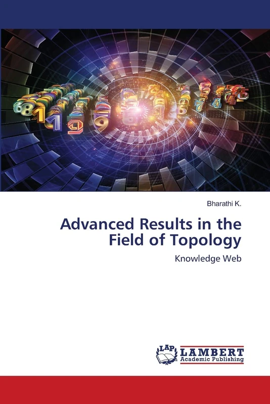 Advanced Results in the Field of Topology: Knowledge Web - Image 1