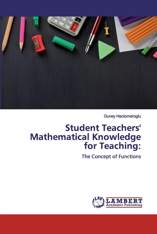 Student Teachers' Mathematical Knowledge for Teaching:: The Concept of Functions