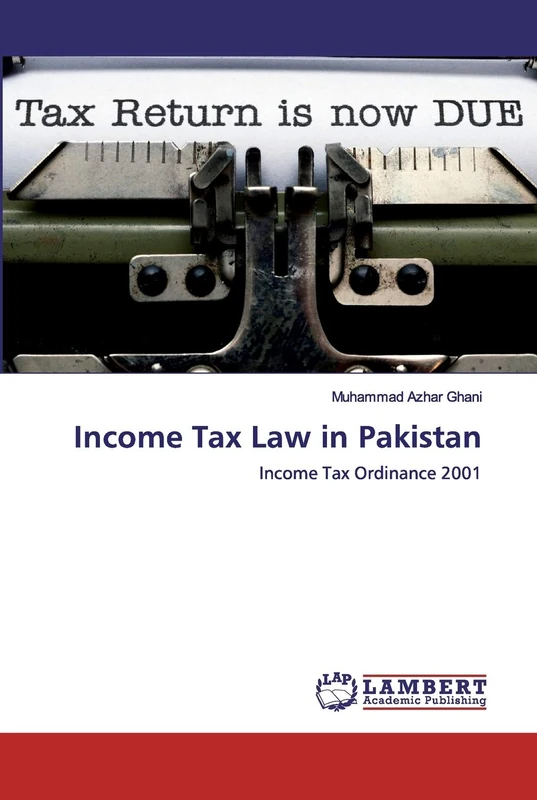 Income Tax Law in Pakistan: Income Tax Ordinance 2001 - Image 1