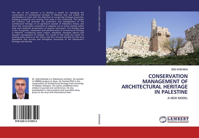 CONSERVATION MANAGEMENT OF ARCHITECTURAL HERITAGE IN PALESTINE: A NEW MODEL
