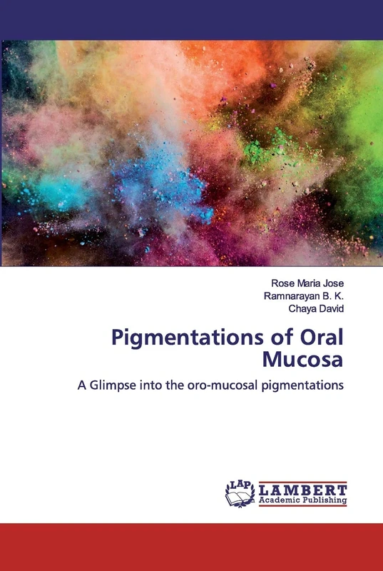Pigmentations of Oral Mucosa: A Glimpse into the oro-mucosal pigmentations