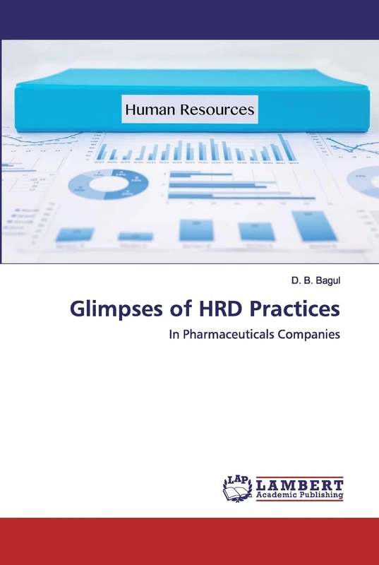 Glimpses of HRD Practices: In Pharmaceuticals Companies