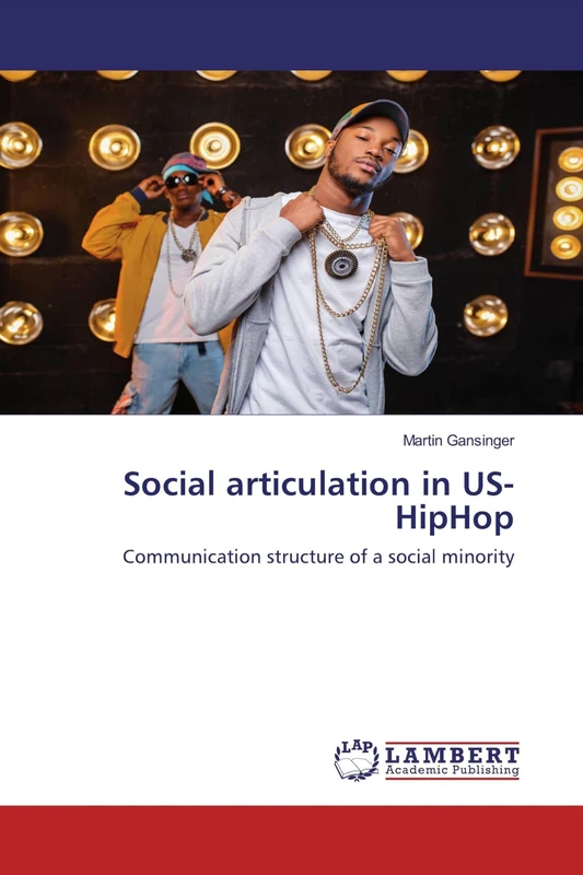 Social articulation in US-HipHop: Communication structure of a social minority