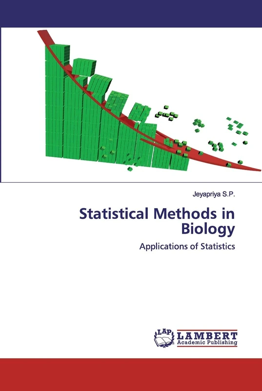 Statistical Methods in Biology: Applications of Statistics