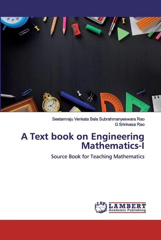 A Text book on Engineering Mathematics-I: Source Book for Teaching Mathematics
