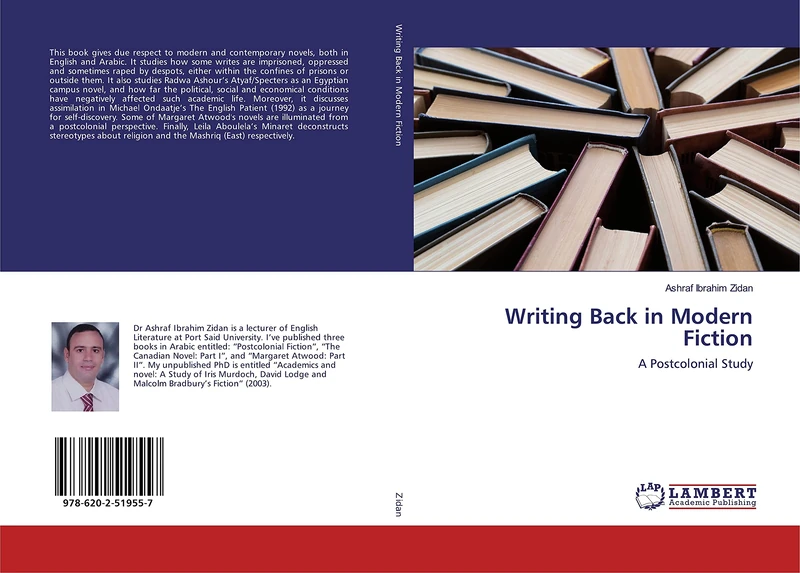 Writing Back in Modern Fiction: A Postcolonial Study