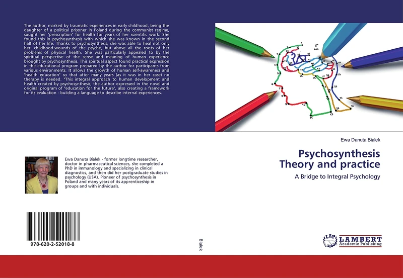 Psychosynthesis Theory and practice: A Bridge to Integral Psychology