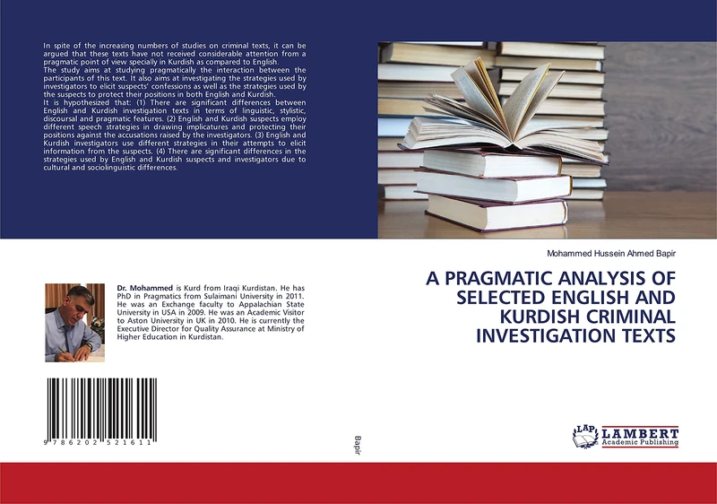 A PRAGMATIC ANALYSIS OF SELECTED ENGLISH AND KURDISH CRIMINAL INVESTIGATION TEXTS