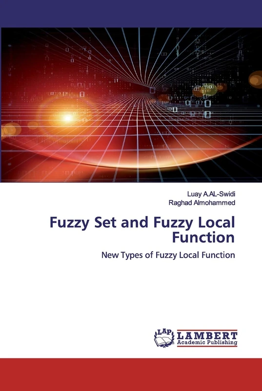 Fuzzy Set and Fuzzy Local Function: New Types of Fuzzy Local Function - Image 1
