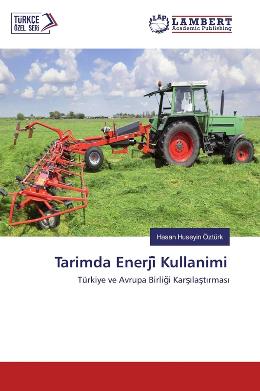 Tarimda Enerji̇ Kullanimi: Türkiye ve Avrupa Birliği Karşılaştırması: Türkiye ve Avrupa Birli¿i Kar¿¿la¿t¿rmas¿ - Image 1
