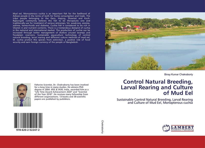 Control Natural Breeding, Larval Rearing and Culture of Mud Eel: Sustainable Control Natural Breeding, Larval Rearing and Culture of Mud Eel, Monopterous cuchia