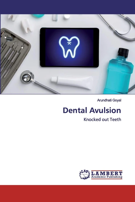 Dental Avulsion: Knocked out Teeth