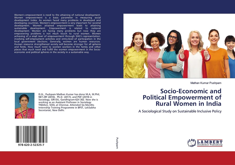 Socio-Economic and Political Empowerment of Rural Women in India: A Sociological Study on Sustainable Inclusive Policy