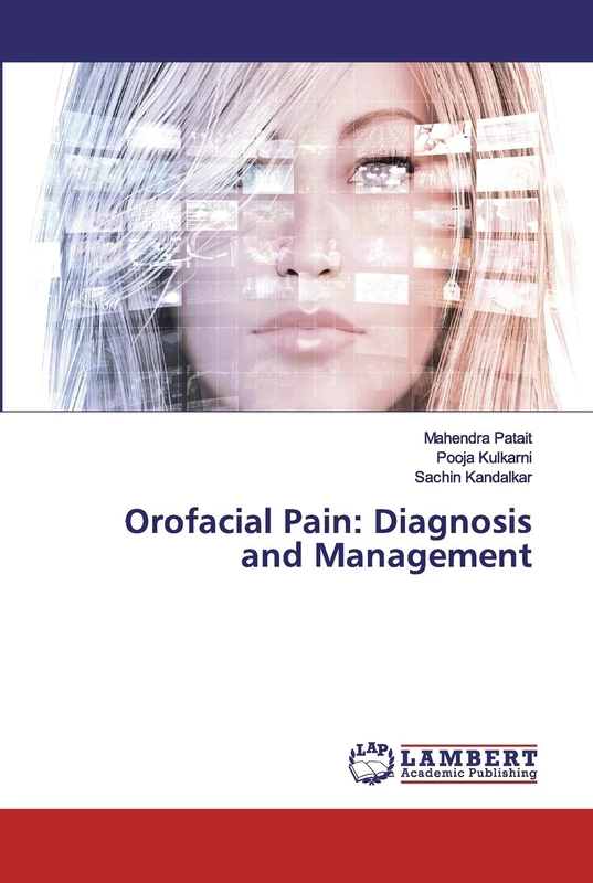 Orofacial Pain: Diagnosis and Management