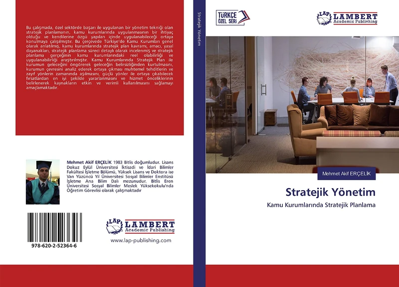 Stratejik Yönetim: Kamu Kurumlarında Stratejik Planlama