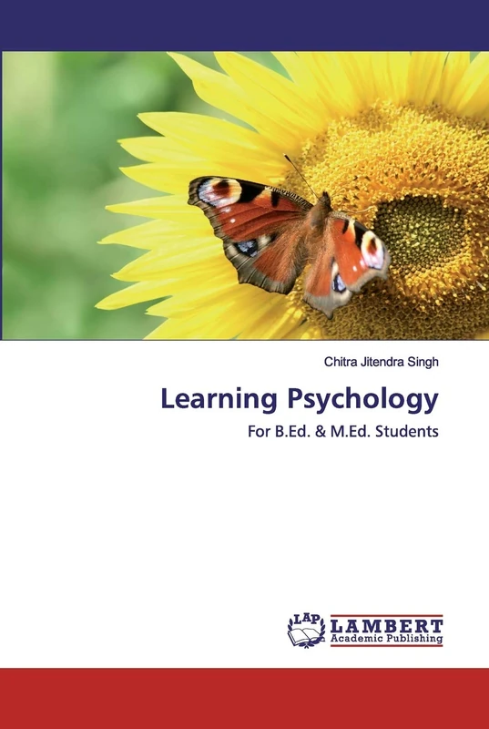 Learning Psychology: For B.Ed. & M.Ed. Students